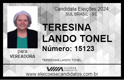 Candidato TERESINA LANDO TONEL 2024 - SUL BRASIL - Eleições