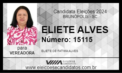 Candidato ELIETE ALVES 2024 - BRUNÓPOLIS - Eleições