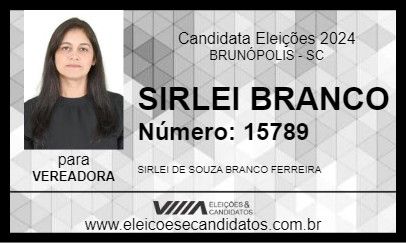 Candidato SIRLEI BRANCO 2024 - BRUNÓPOLIS - Eleições