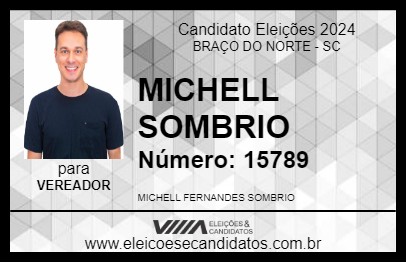 Candidato MICHELL SOMBRIO 2024 - BRAÇO DO NORTE - Eleições