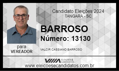 Candidato BARROSO 2024 - TANGARÁ - Eleições