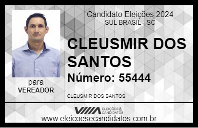 Candidato CLEUSMIR DOS SANTOS 2024 - SUL BRASIL - Eleições