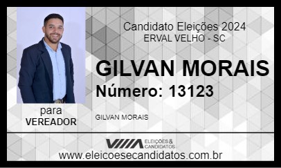 Candidato GILVAN MORAIS 2024 - ERVAL VELHO - Eleições