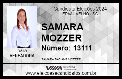 Candidato SAMARA MOZZER 2024 - ERVAL VELHO - Eleições