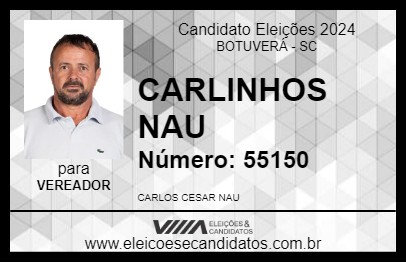 Candidato CARLINHOS NAU 2024 - BOTUVERÁ - Eleições