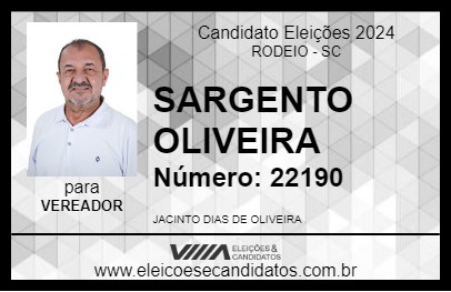 Candidato SARGENTO OLIVEIRA 2024 - RODEIO - Eleições