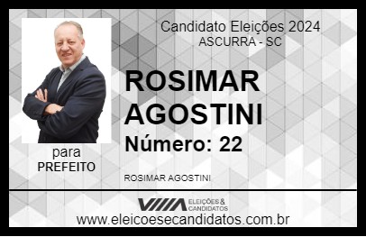 Candidato ROSIMAR AGOSTINI 2024 - ASCURRA - Eleições