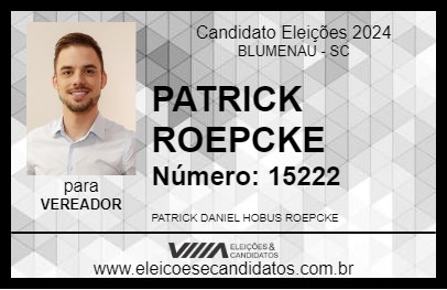 Candidato PATRICK ROEPCKE 2024 - BLUMENAU - Eleições