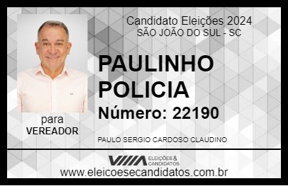 Candidato PAULINHO 2024 - SÃO JOÃO DO SUL - Eleições