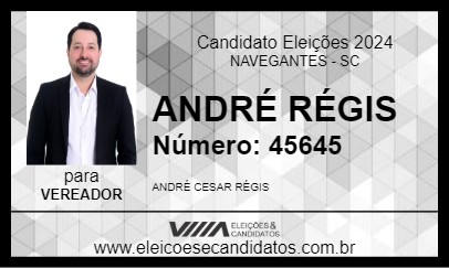 Candidato ANDRÉ RÉGIS 2024 - NAVEGANTES - Eleições