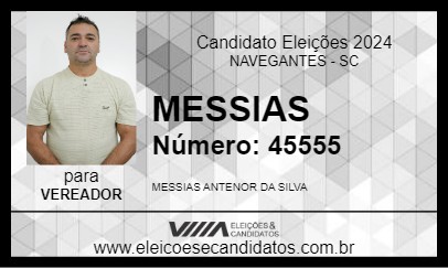 Candidato MESSIAS 2024 - NAVEGANTES - Eleições