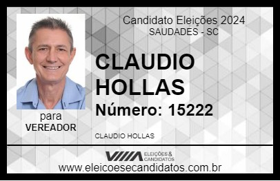 Candidato CLAUDIO HOLLAS 2024 - SAUDADES - Eleições