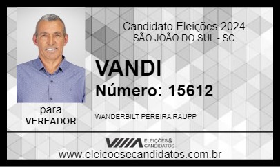 Candidato VANDI  2024 - SÃO JOÃO DO SUL - Eleições