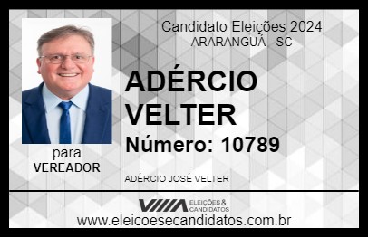 Candidato ADÉRCIO VELTER 2024 - ARARANGUÁ - Eleições