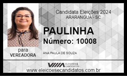 Candidato PAULINHA 2024 - ARARANGUÁ - Eleições