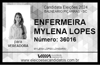 Candidato ENFERMEIRA MYLENA LOPES 2024 - BALNEÁRIO PIÇARRAS - Eleições