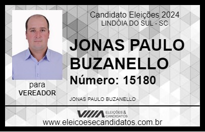 Candidato JONAS PAULO BUZANELLO 2024 - LINDÓIA DO SUL - Eleições