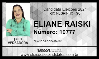 Candidato ELIANE RAISKI 2024 - RIO NEGRINHO - Eleições