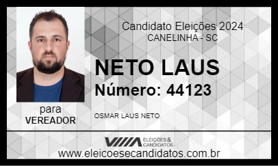 Candidato NETO LAUS 2024 - CANELINHA - Eleições