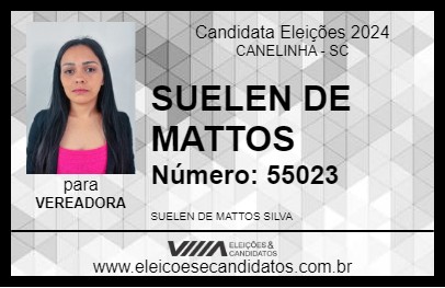 Candidato SUELEN DE MATTOS 2024 - CANELINHA - Eleições