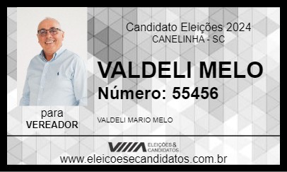 Candidato VALDELI MELO 2024 - CANELINHA - Eleições