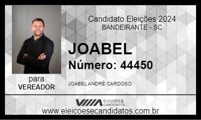 Candidato JOABEL 2024 - BANDEIRANTE - Eleições