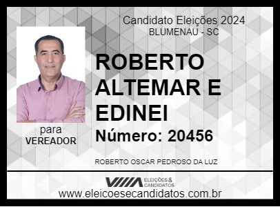 Candidato ROBERTO ALTEMAR E EDINEI 2024 - BLUMENAU - Eleições