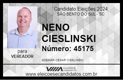 Candidato NENO CIESLINSKI 2024 - SÃO BENTO DO SUL - Eleições