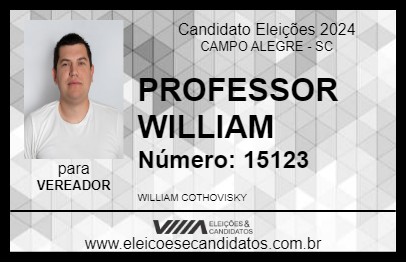 Candidato PROFESSOR WILLIAM 2024 - CAMPO ALEGRE - Eleições