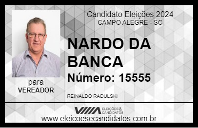 Candidato NARDO DA BANCA 2024 - CAMPO ALEGRE - Eleições