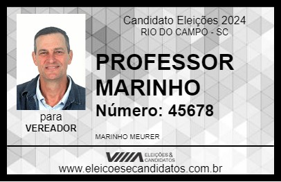 Candidato PROFESSOR MARINHO  2024 - RIO DO CAMPO - Eleições