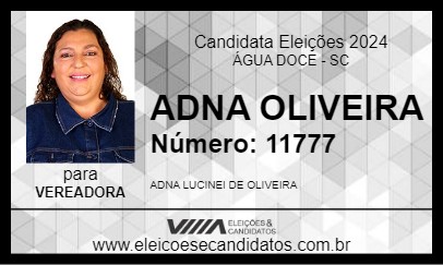 Candidato ADNA OLIVEIRA 2024 - ÁGUA DOCE - Eleições