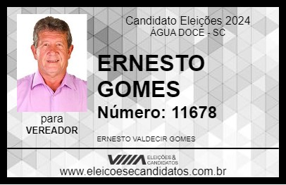 Candidato ERNESTO GOMES 2024 - ÁGUA DOCE - Eleições