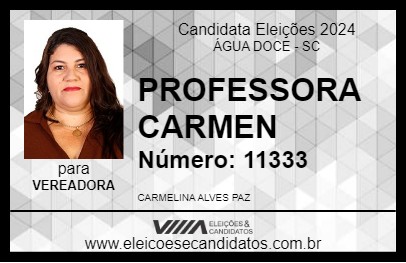 Candidato PROFESSORA CARMEN 2024 - ÁGUA DOCE - Eleições