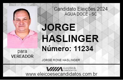 Candidato JORGE HASLINGER 2024 - ÁGUA DOCE - Eleições