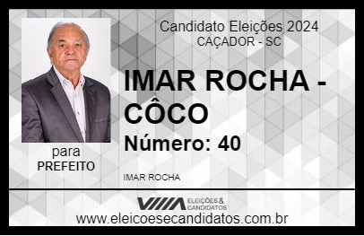 Candidato IMAR ROCHA - CÔCO 2024 - CAÇADOR - Eleições