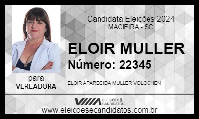 Candidato ELOIR MULLER 2024 - MACIEIRA - Eleições