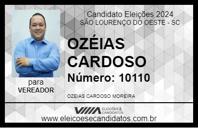 Candidato OZÉIAS CARDOSO 2024 - SÃO LOURENÇO DO OESTE - Eleições