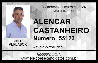 Candidato ALENCAR CASTANHEIRO 2024 - MACIEIRA - Eleições