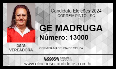 Candidato GE MADRUGA 2024 - CORREIA PINTO - Eleições