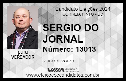 Candidato SERGIO DO JORNAL 2024 - CORREIA PINTO - Eleições