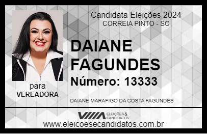 Candidato DAIANE FAGUNDES 2024 - CORREIA PINTO - Eleições