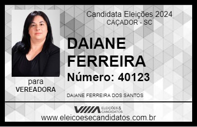 Candidato DAIANE FERREIRA 2024 - CAÇADOR - Eleições