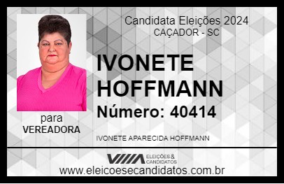 Candidato IVONETE HOFFMANN 2024 - CAÇADOR - Eleições