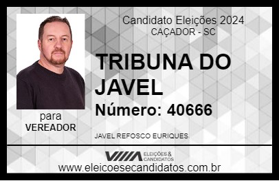 Candidato TRIBUNA DO JAVEL  2024 - CAÇADOR - Eleições