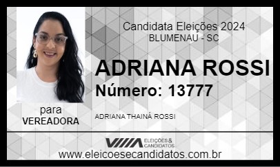 Candidato ADRIANA ROSSI 2024 - BLUMENAU - Eleições