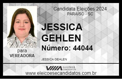 Candidato JESSICA GEHLEN 2024 - PARAÍSO - Eleições