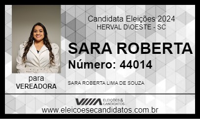 Candidato SARA ROBERTA 2024 - HERVAL D\OESTE - Eleições