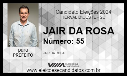 Candidato JAIR DA ROSA  2024 - HERVAL D\OESTE - Eleições