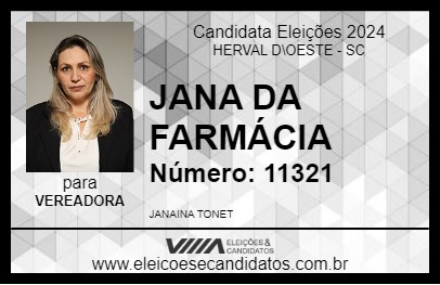 Candidato JANA DA FARMÁCIA 2024 - HERVAL D\OESTE - Eleições